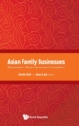 Image for Asian Family Businesses: Succession, Governance And Innovation