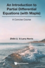 Image for Introduction To Partial Differential Equations (With Maple), An: A Concise Course