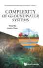 Image for Recent Advancement on Characterizing Geochemical Process of Groundwater System by Complexity Science