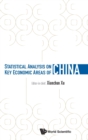 Image for Statistical Analysis on Key Economic Areas of China