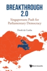 Image for Breakthrough 2.0: Singaporeans Push For Parliamentary Democracy