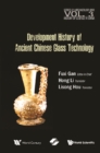 Image for History Of Ancient Chinese Glass Technique Development