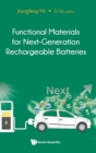 Image for Functional Materials For Next-generation Rechargeable Batteries