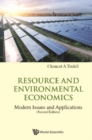 Image for Resource and environmental economics: modern issues and applications