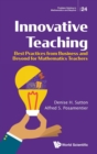 Image for Innovative Teaching: Best Practices From Business And Beyond For Mathematics Teachers