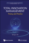 Image for Total Innovation Management: Theory and Practice