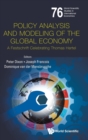 Image for Policy Analysis And Modeling Of The Global Economy: A Festschrift Celebrating Thomas Hertel