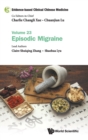 Image for Evidence-based Clinical Chinese Medicine - Volume 23: Episodic Migraine