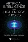 Image for Artificial Intelligence For High Energy Physics
