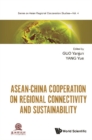 Image for Asean-China Cooperation On Regional Connectivity And Sustainability