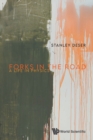 Image for Forks In The Road: A Life In Physics