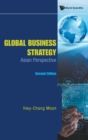 Image for Global Business Strategy: Asian Perspective