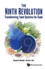 Image for The Ninth Revolution: Transforming Food Systems for Good