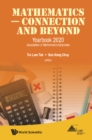 Image for Mathematics - Connection And Beyond: Yearbook 2020 Association Of Mathematics Educators