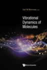 Image for Vibrational Dynamics of Molecules