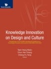 Image for Knowledge Innovation On Design And Culture - Proceedings Of The 3rd Ieee International Conference On Knowledge Innovation And Invention 2020 (Ieee Ickii 2020)