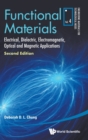 Image for Functional Materials: Electrical, Dielectric, Electromagnetic, Optical And Magnetic Applications