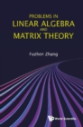Image for Problems in Linear Algebra and Matrix Theory