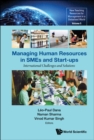 Image for Managing Human Resources in SMEs and Start-Ups: International Challenges and Solutions : 0