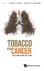 Image for Tobacco And Cancer: The Science And The Story