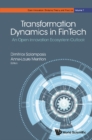 Image for Transformation Dynamics In Fintech: An Open Innovation Ecosystem Outlook