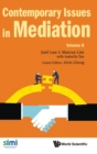 Image for Contemporary Issues In Mediation - Volume 6