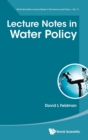 Image for Lecture Notes In Water Policy