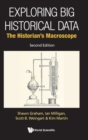 Image for Exploring big historical data  : the historian&#39;s macroscope