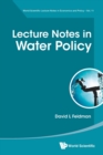 Image for Lecture Notes In Water Policy