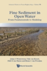 Image for Fine Sediment In Open Water: From Fundamentals To Modeling : 55