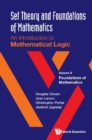 Image for Set Theory And Foundations Of Mathematics: An Introduction To Mathematical Logic - Volume Ii: Foundations Of Mathematics
