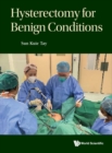 Image for Hysterectomy For Benign Conditions