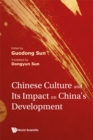 Image for Chinese Culture And Its Impact On China&#39;s Development