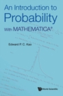 Image for Introduction To Probability, An: With Mathematica (R)