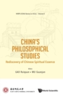Image for China&#39;s Philosophical Studies: Rediscovery Of Chinese Spiritual Essence