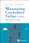 Image for Managing Customer Value: One Step at a Time