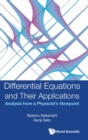 Image for Differential equations and their applications  : analysis from a physicist&#39;s viewpoint