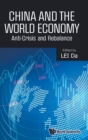 Image for China and the world economy  : anti-crisis and rebalance