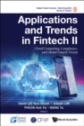 Image for Applications and trends in fintech II: cloud computing, compliance, and global fintech trends
