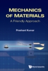 Image for Mechanics of Materials: A Friendly Approach