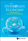 Image for Hydrogen Economy, The: Fundamentals, Technology, Economics