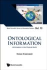 Image for Ontological Information: Information In The Physical World : 13