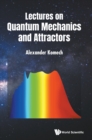 Image for Lectures On Quantum Mechanics And Attractors