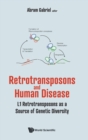 Image for Retrotransposons and human disease  : L1 retrotransposons as a source of genetic diversity