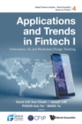 Image for Applications And Trends In Fintech I: Governance, Ai, And Blockchain Design Thinking
