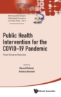 Image for Public Health Intervention For The Covid-19 Pandemic: From Virus To Vaccine