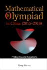 Image for Mathematical Olympiad in China (2015-2016): Problems and Solutions : 17