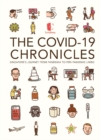 Image for Covid-19 Chronicles, The: Singapore&#39;s Journey From Pandemia To Peri-pandemic Limbo