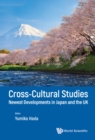 Image for Cross-Cultural Studies: Newest Developments In Japan And The Uk