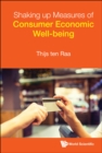 Image for Shaking Up Measures Of Consumer Economic Well-being